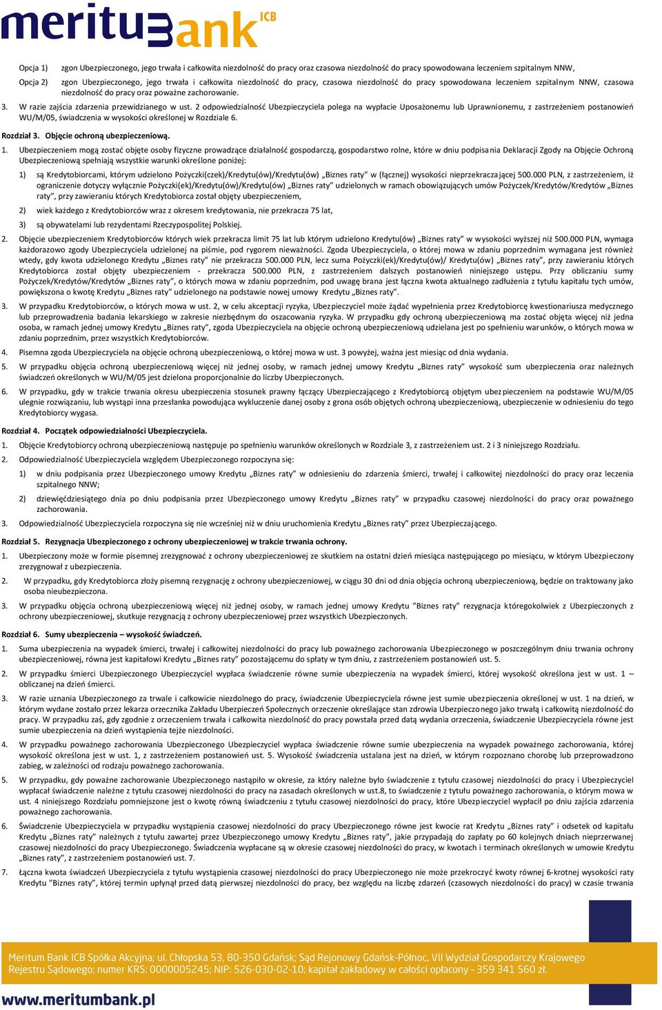 W razie zajścia zdarzenia przewidzianego w ust.