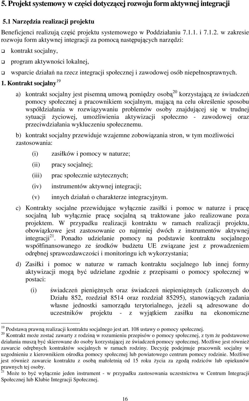niepełnosprawnych. 1.