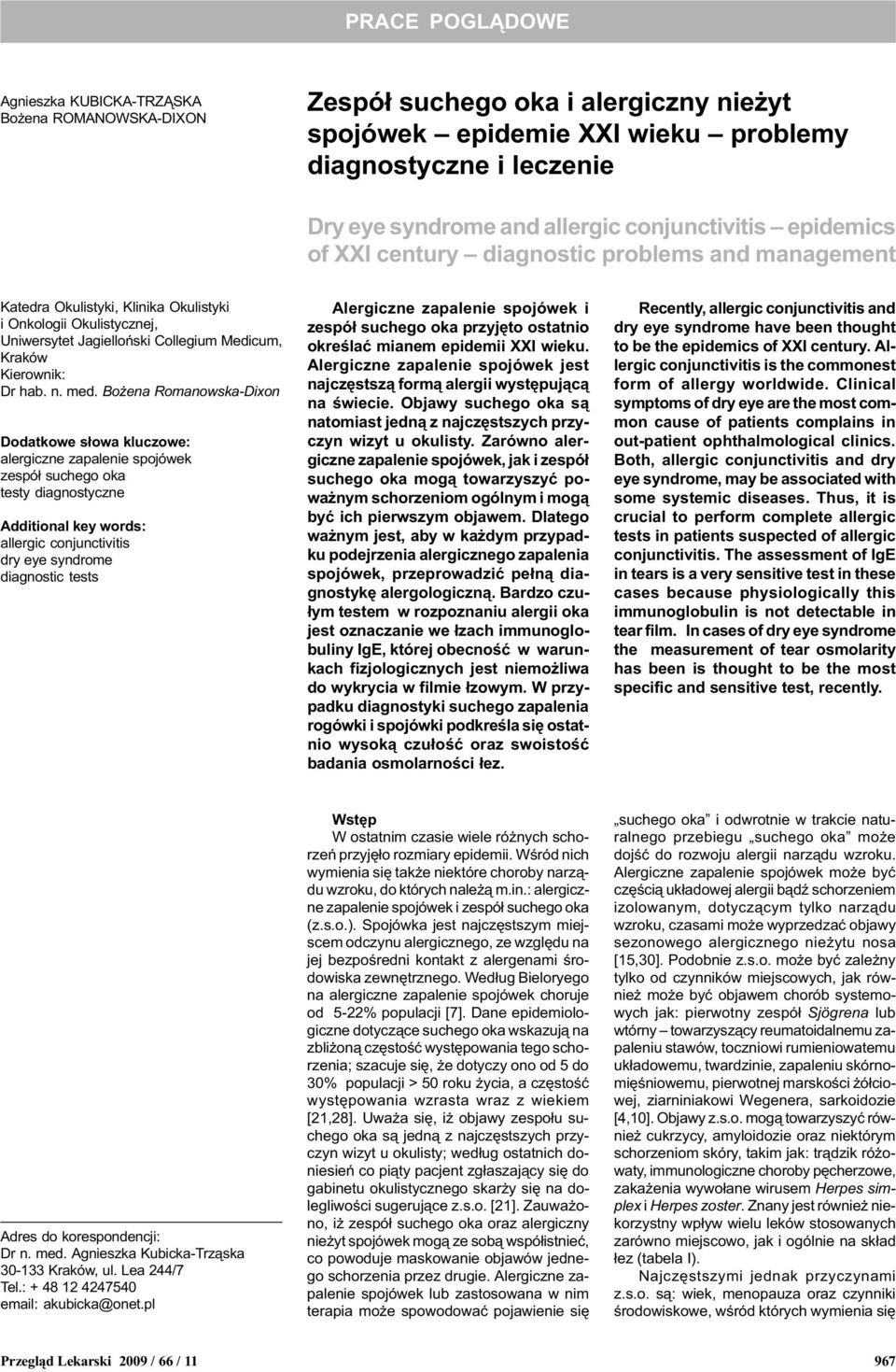 Kierownik: Dr hab. n. med.