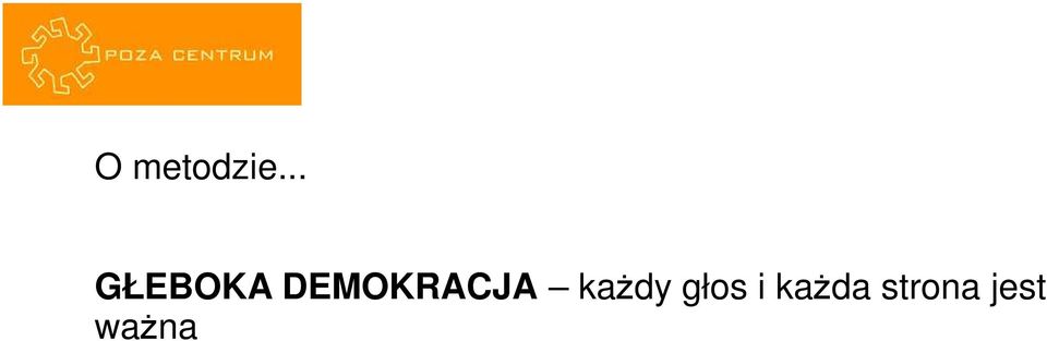 DEMOKRACJA kaŝdy