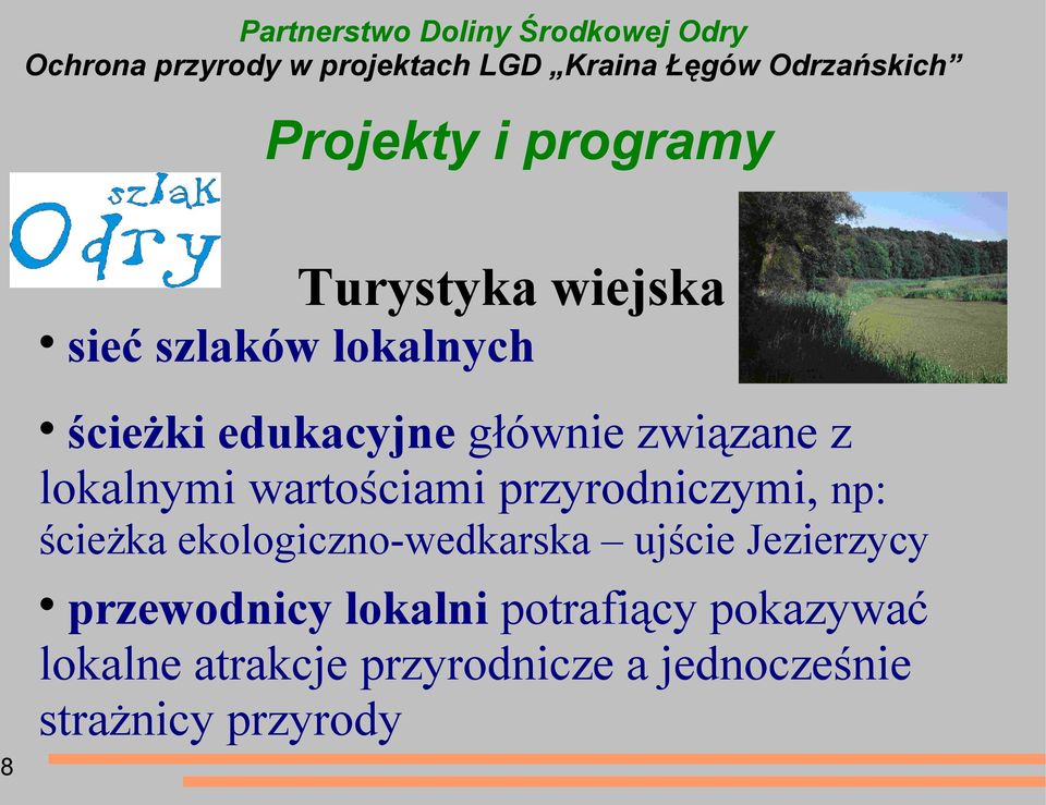 ekologiczno-wedkarska ujście Jezierzycy przewodnicy lokalni