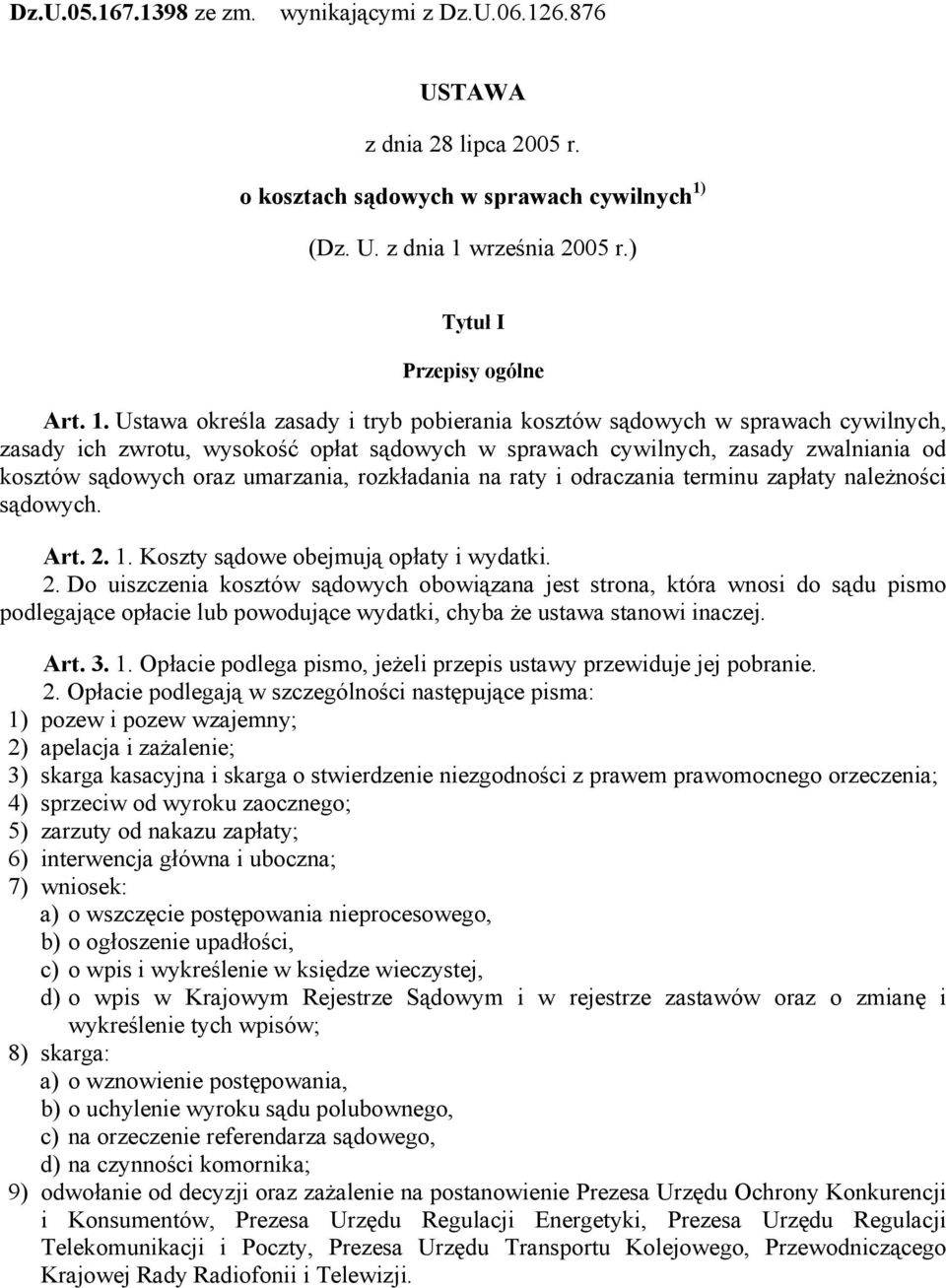 września 2005 r.) Tytuł I Przepisy ogólne Art. 1.