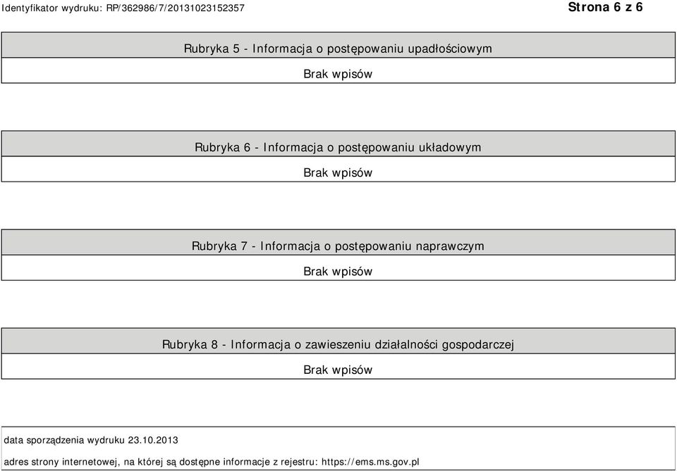 Informacja o zawieszeniu działalności gospodarczej data sporządzenia wydruku 23.10.