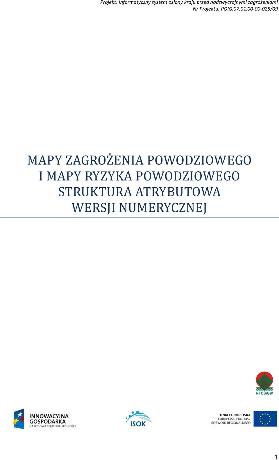 RYZYKA POWODZIOWEGO