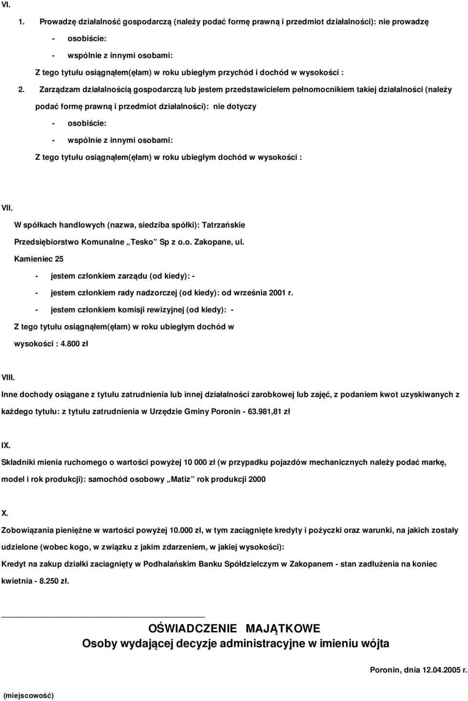dochód w wysokości : 2.