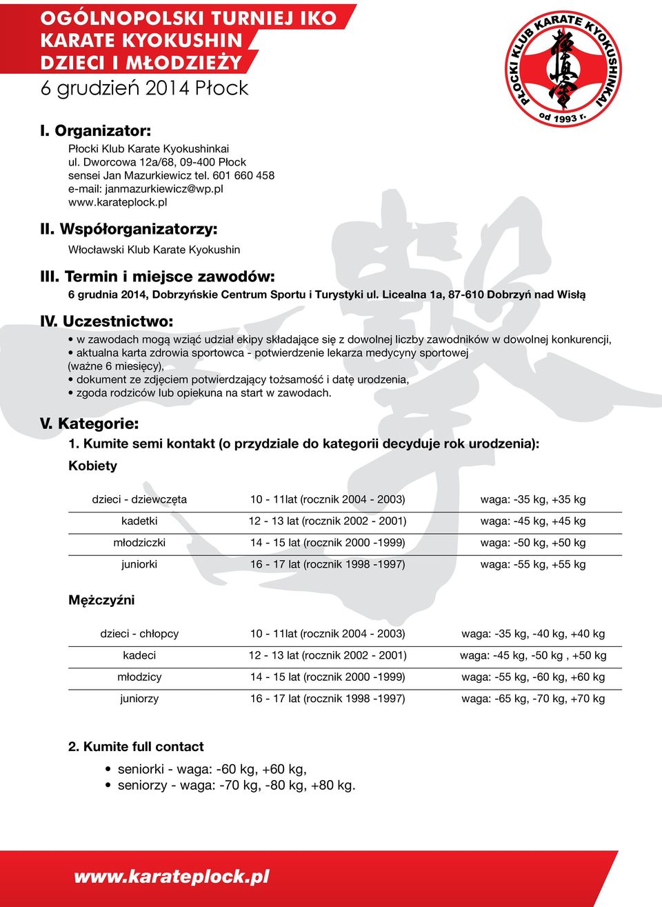 Licealna 1a, 87-610 Dobrzyń nad Wisłą IV.