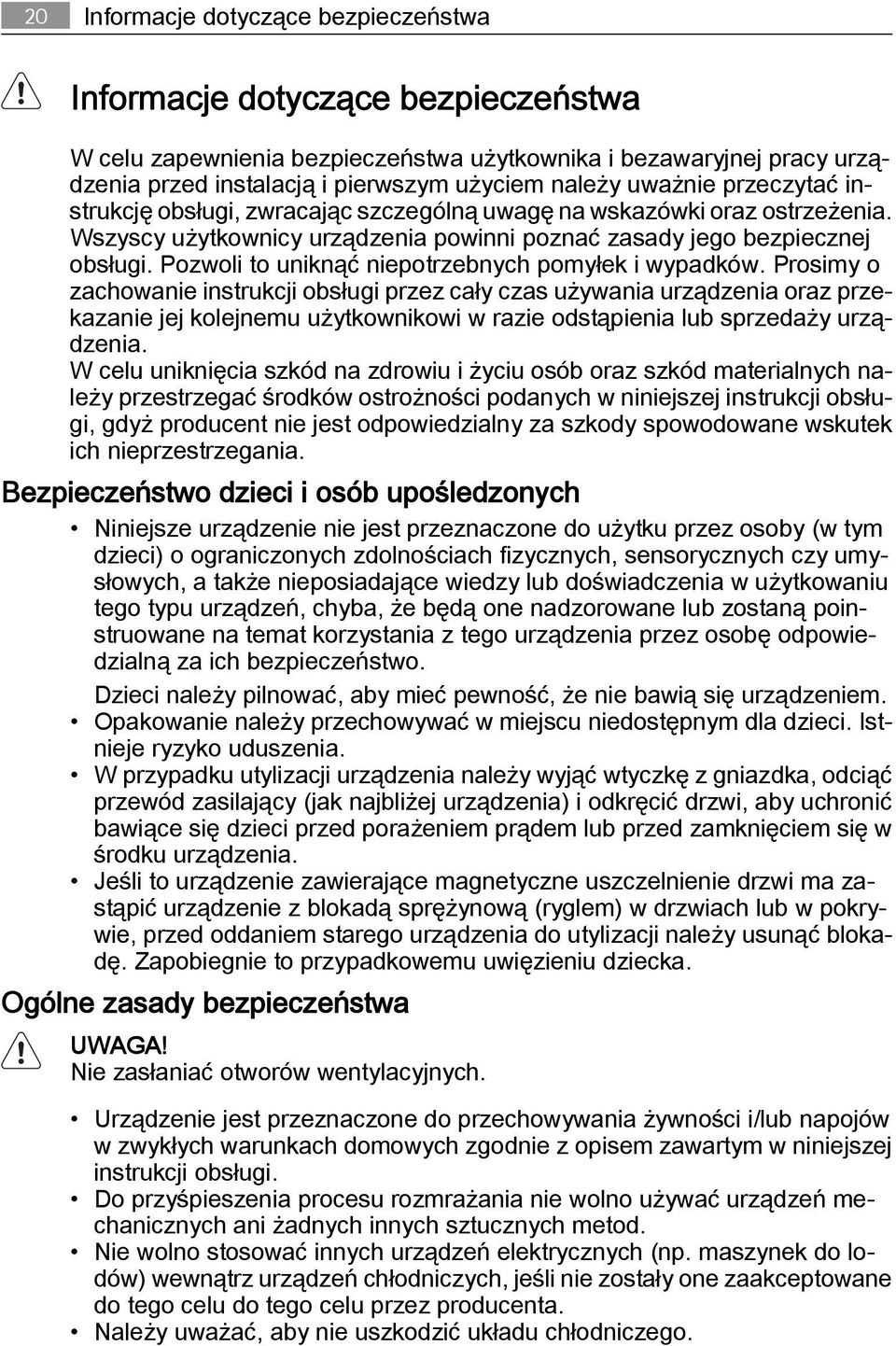 Pozwoli to uniknąć niepotrzebnych pomyłek i wypadków.