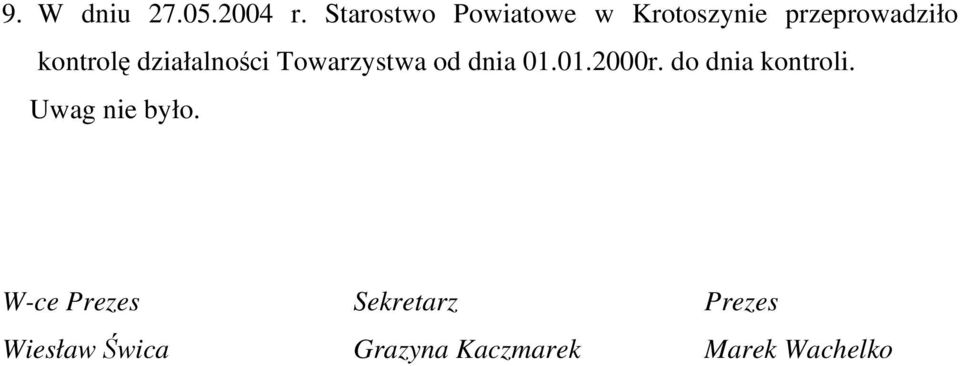 działalności Towarzystwa od dnia 01.01.2000r.