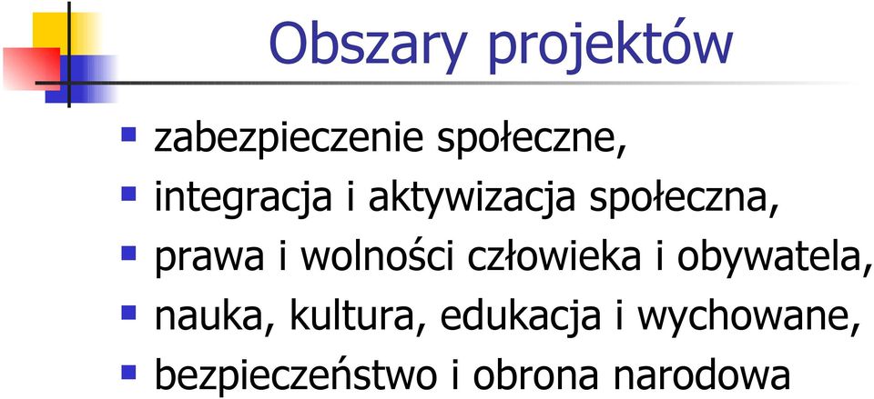 wolności człowieka i obywatela, nauka, kultura,