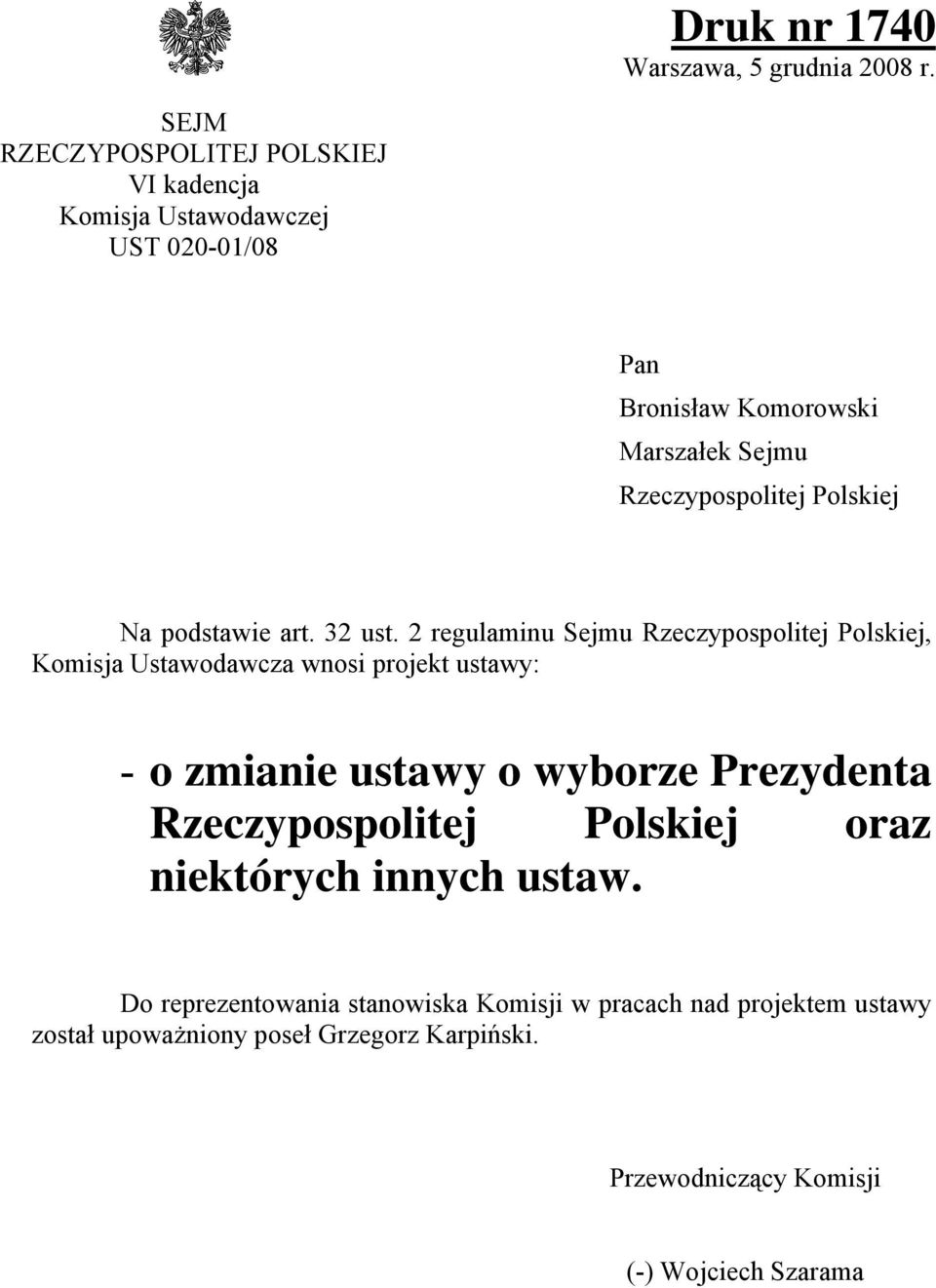 Polskiej Na podstawie art. 32 ust.