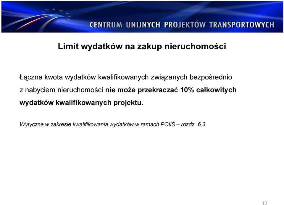 nie może przekraczać 10% całkowitych wydatków kwalifikowanych