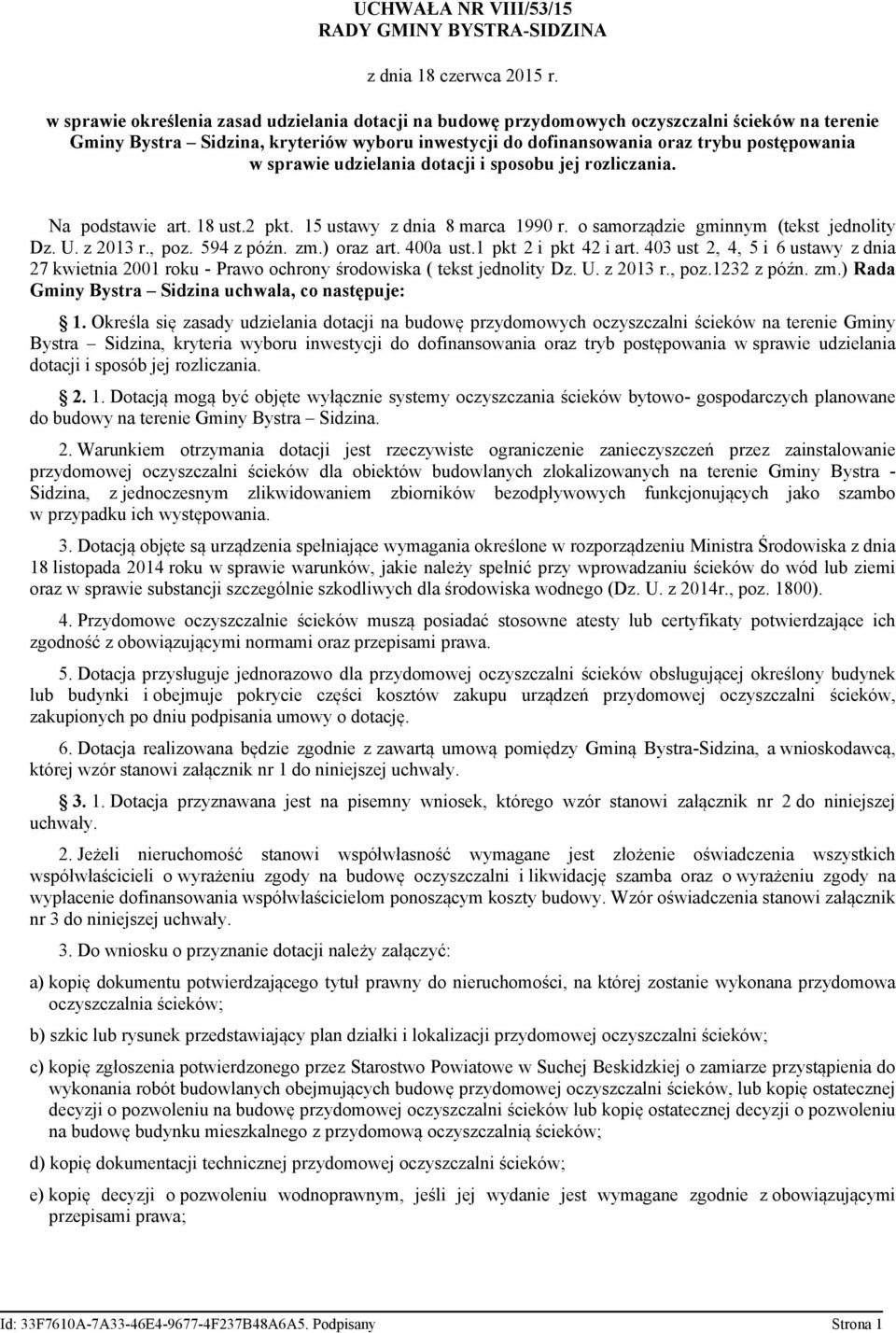 o samorządzie gminnym (tekst jednolity Dz. U. z 2013 r., poz. 594 z późn. zm.) oraz art. 400a ust.1 pkt 2 i pkt 42 i art.