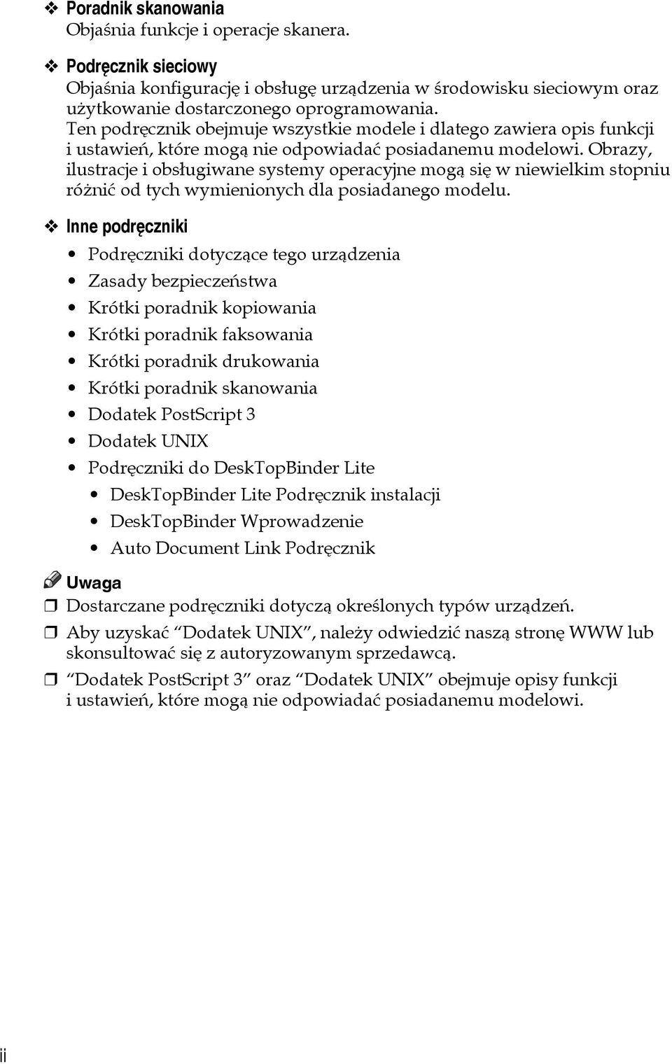 Obrazy, ilustracje i obsâugiwane systemy operacyjne mogà siê w niewielkim stopniu róåniæ od tych wymienionych dla posiadanego modelu.
