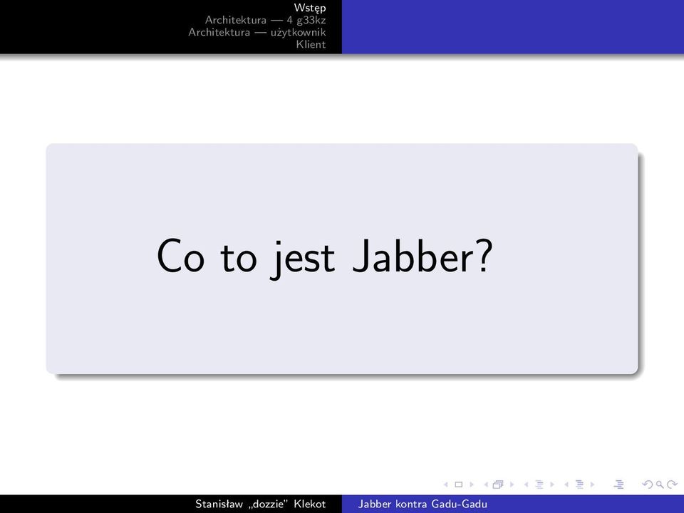 Jabber?