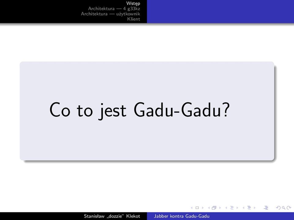 Gadu-Gadu?