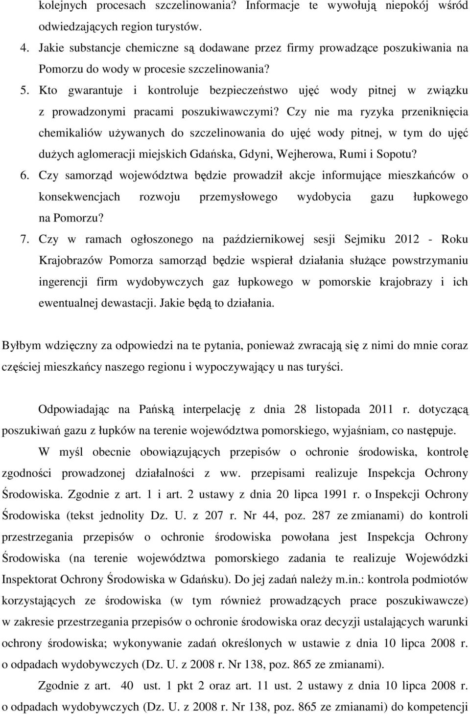 Kto gwarantuje i kontroluje bezpieczeństwo ujęć wody pitnej w związku z prowadzonymi pracami poszukiwawczymi?