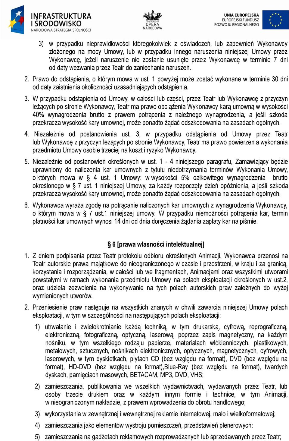 1 powyżej może zostać wykonane w terminie 30