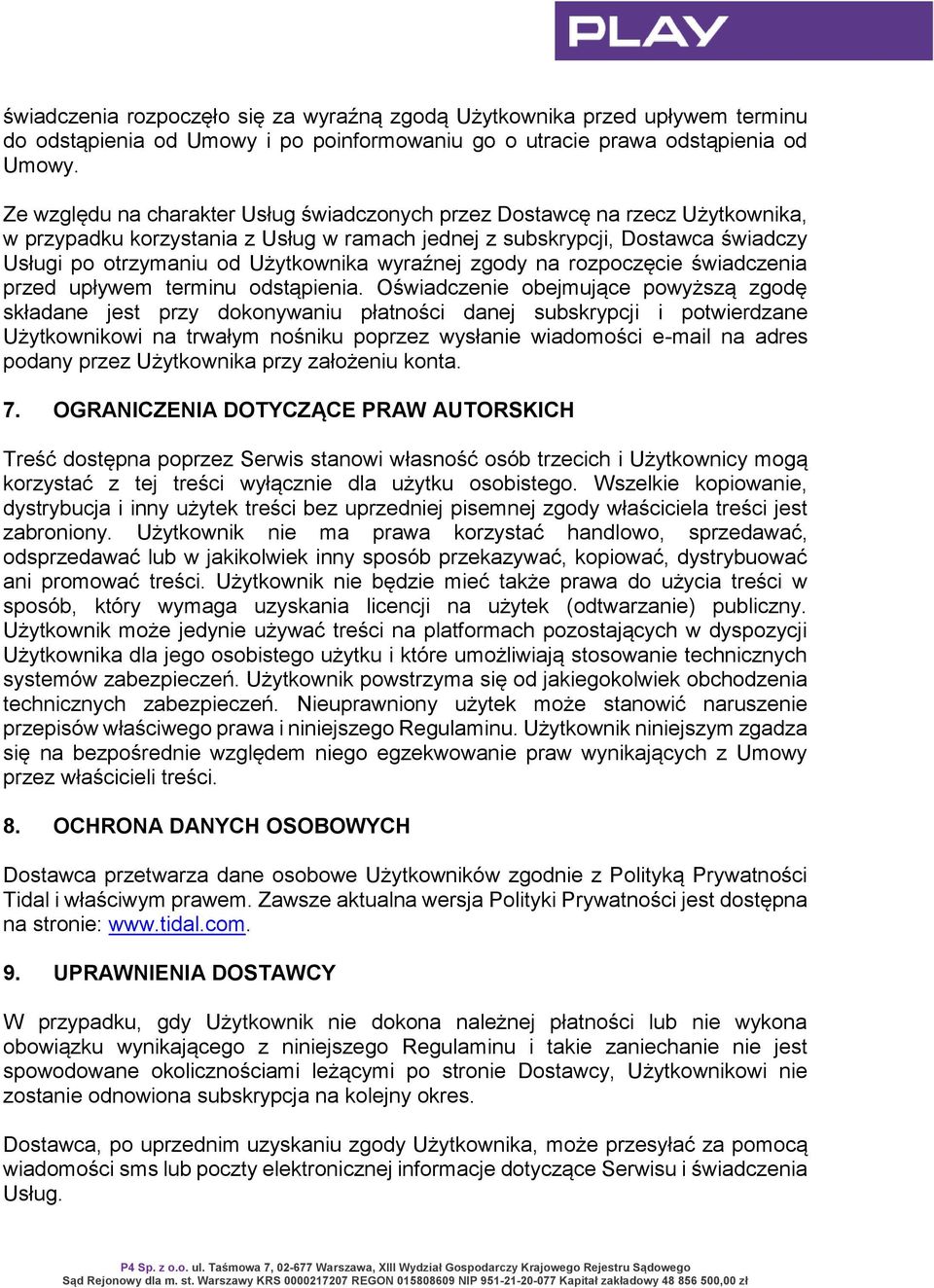 wyraźnej zgody na rozpoczęcie świadczenia przed upływem terminu odstąpienia.