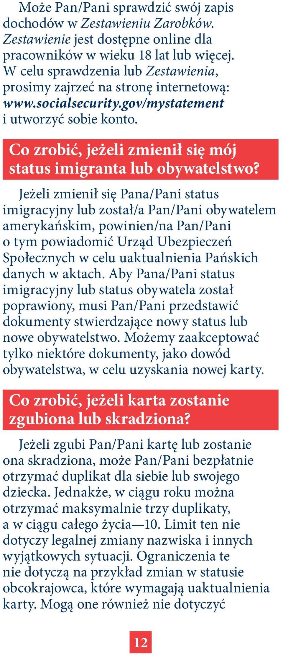 Co zrobić, jeżeli zmienił się mój status imigranta lub obywatelstwo?