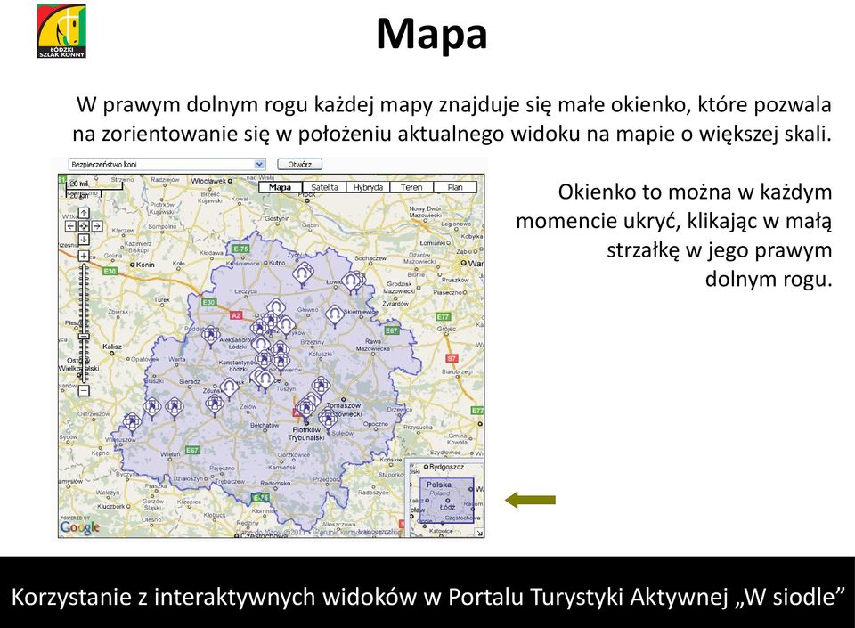 aktualnego widoku na mapie o większej skali.
