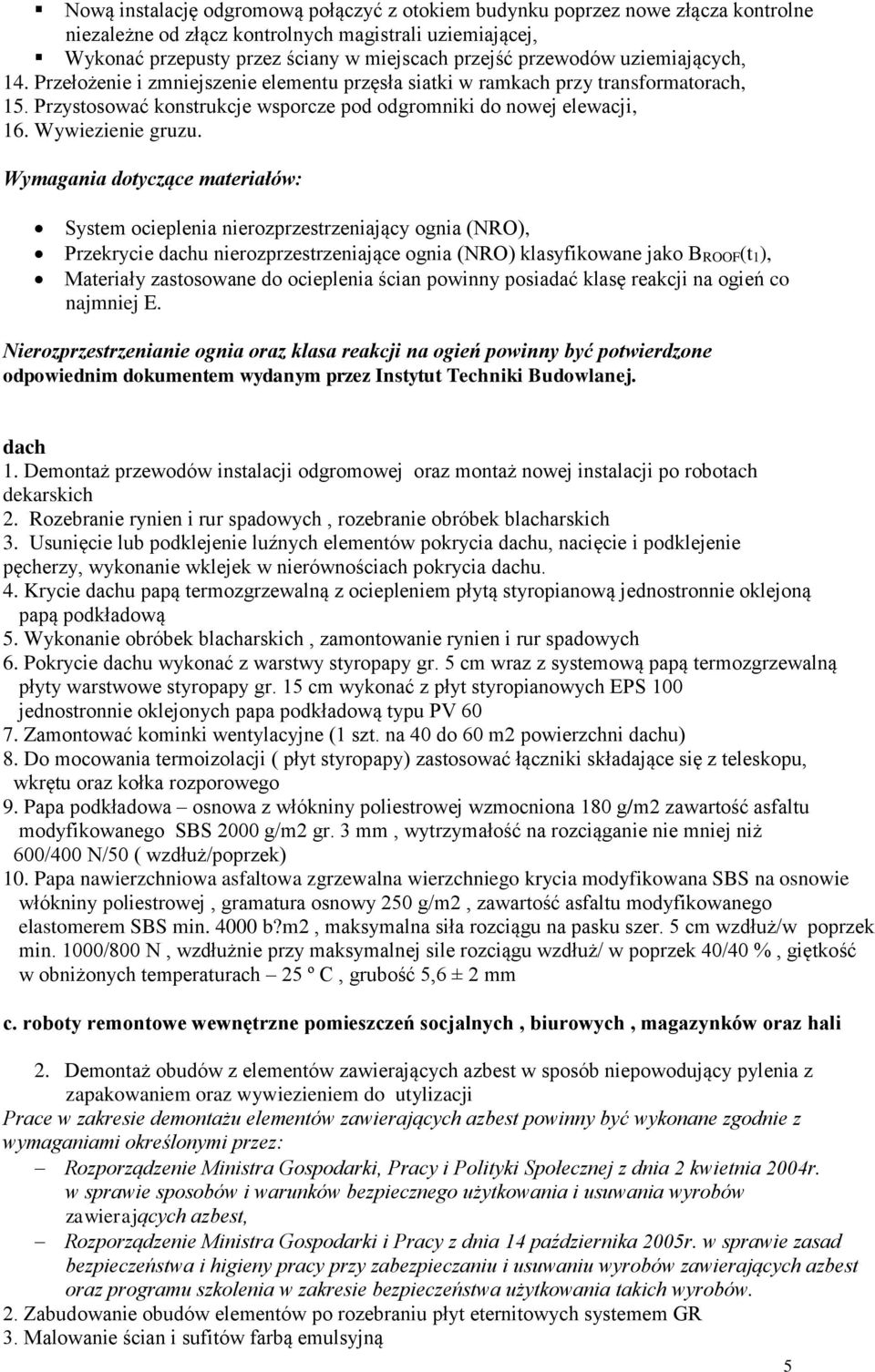 Wywiezienie gruzu.