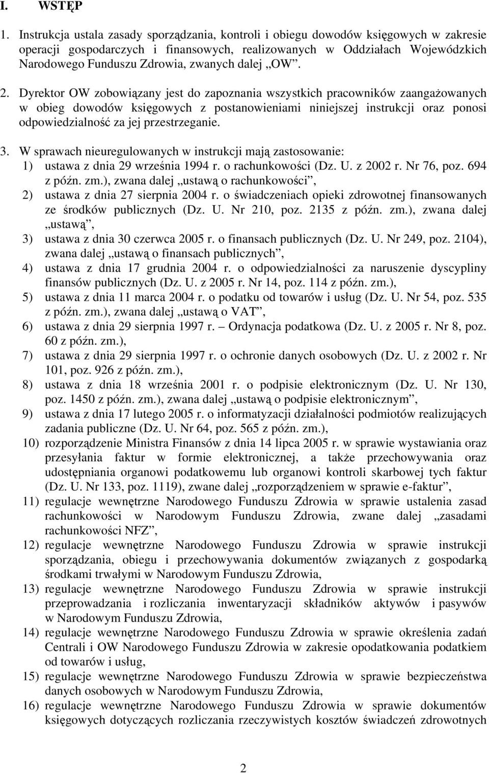 zwanych dalej OW. 2.