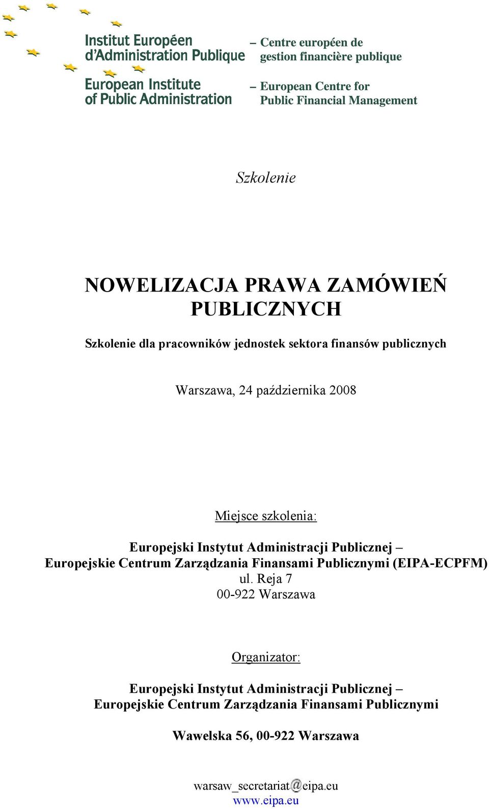 Zarządzania Finansami Publicznymi (EIPA-ECPFM) ul.