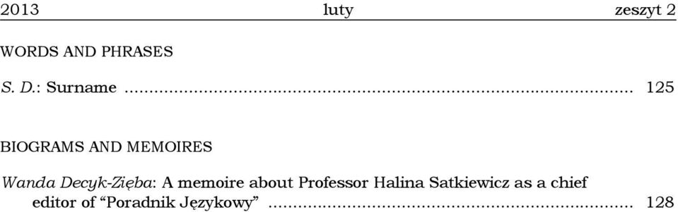 Decyk-Zięba: A memoire about Professor