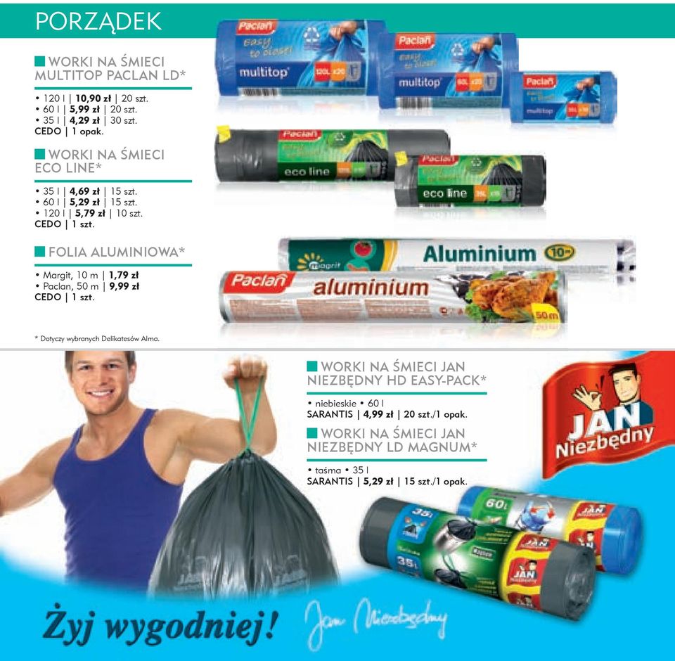 FOLIA ALUMINIOWA* Margit, 10 m 1,79 zł Paclan, 50 m 9,99 zł CEDO 1 szt.