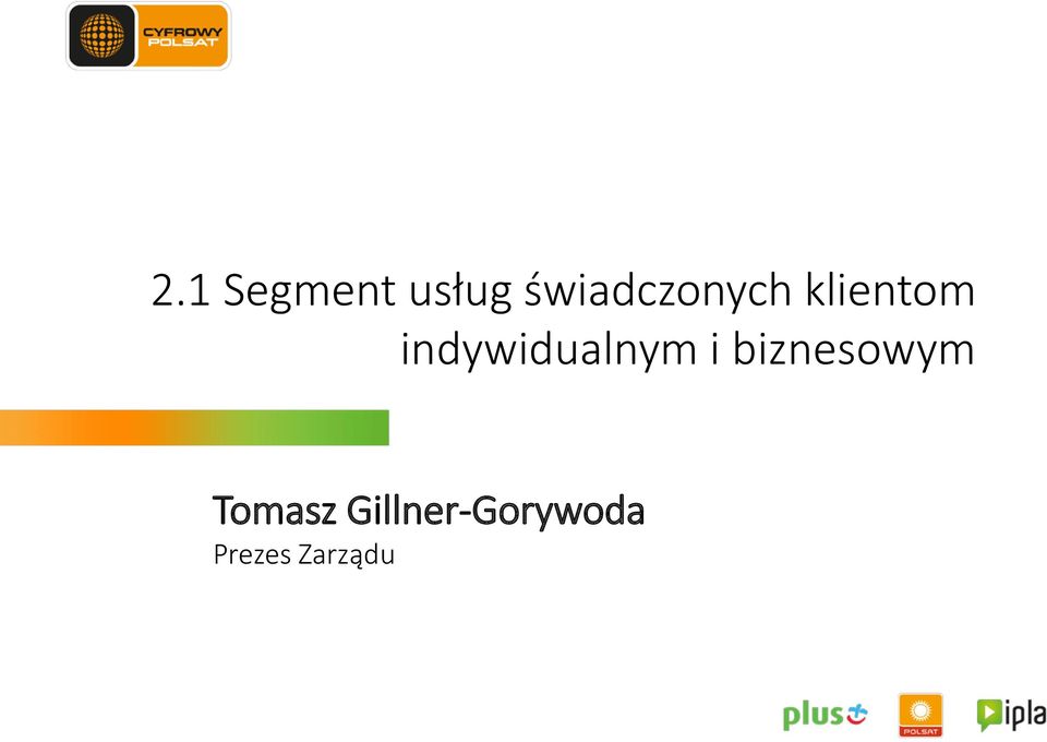 indywidualnym i biznesowym