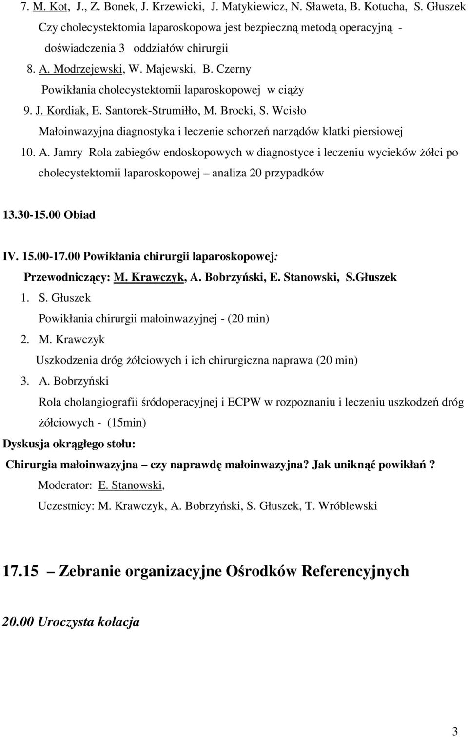 Wcisło Małoinwazyjna diagnostyka i leczenie schorzeń narządów klatki piersiowej 10. A.