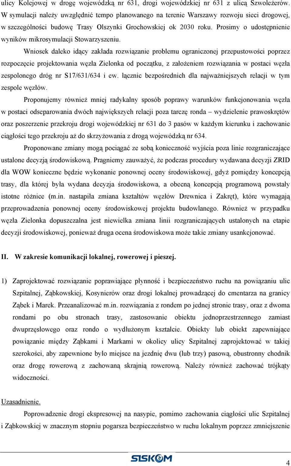 Prosimy o udostępnienie wyników mikrosymulacji Stowarzyszeniu.