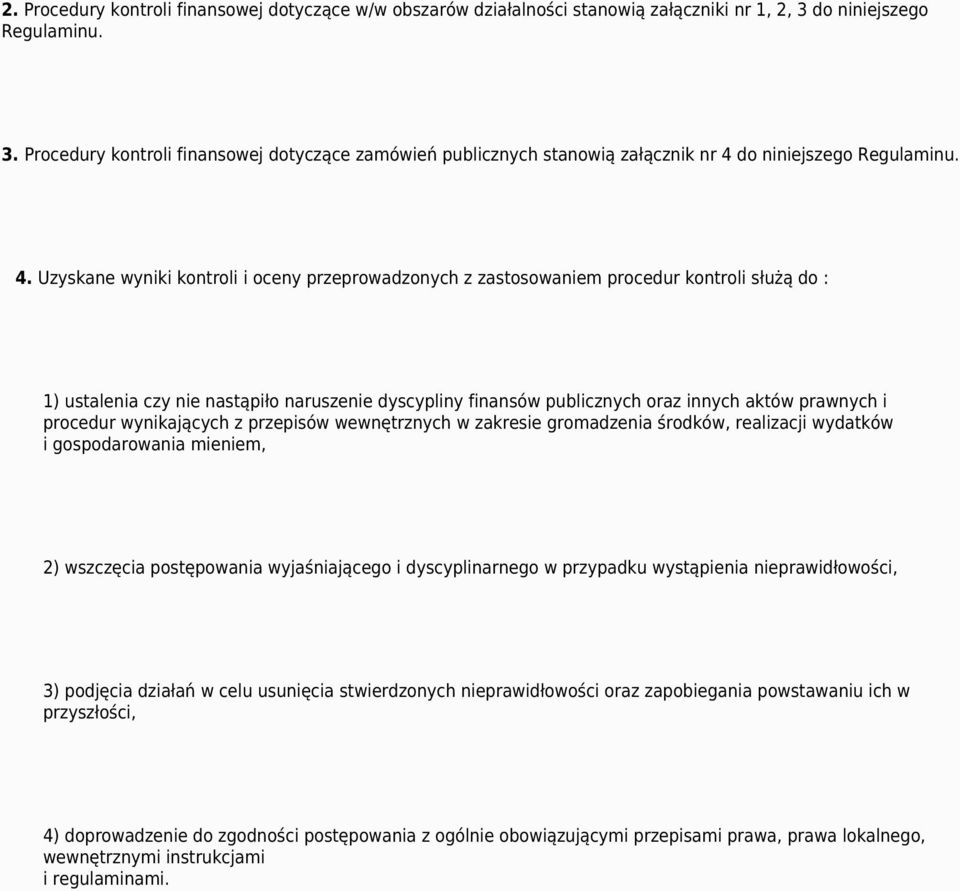 do niniejszego Regulaminu. 4.