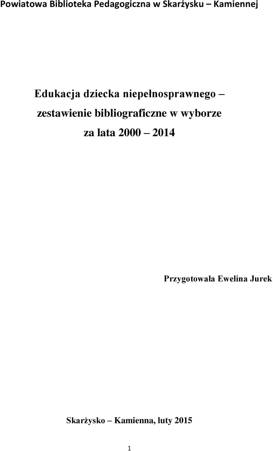 zestawienie bibliograficzne w wyborze za lata 2000