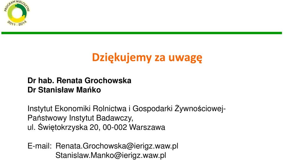 Instytut Ekonomiki Rolnictwa i Gospodarki Żywnościowej-