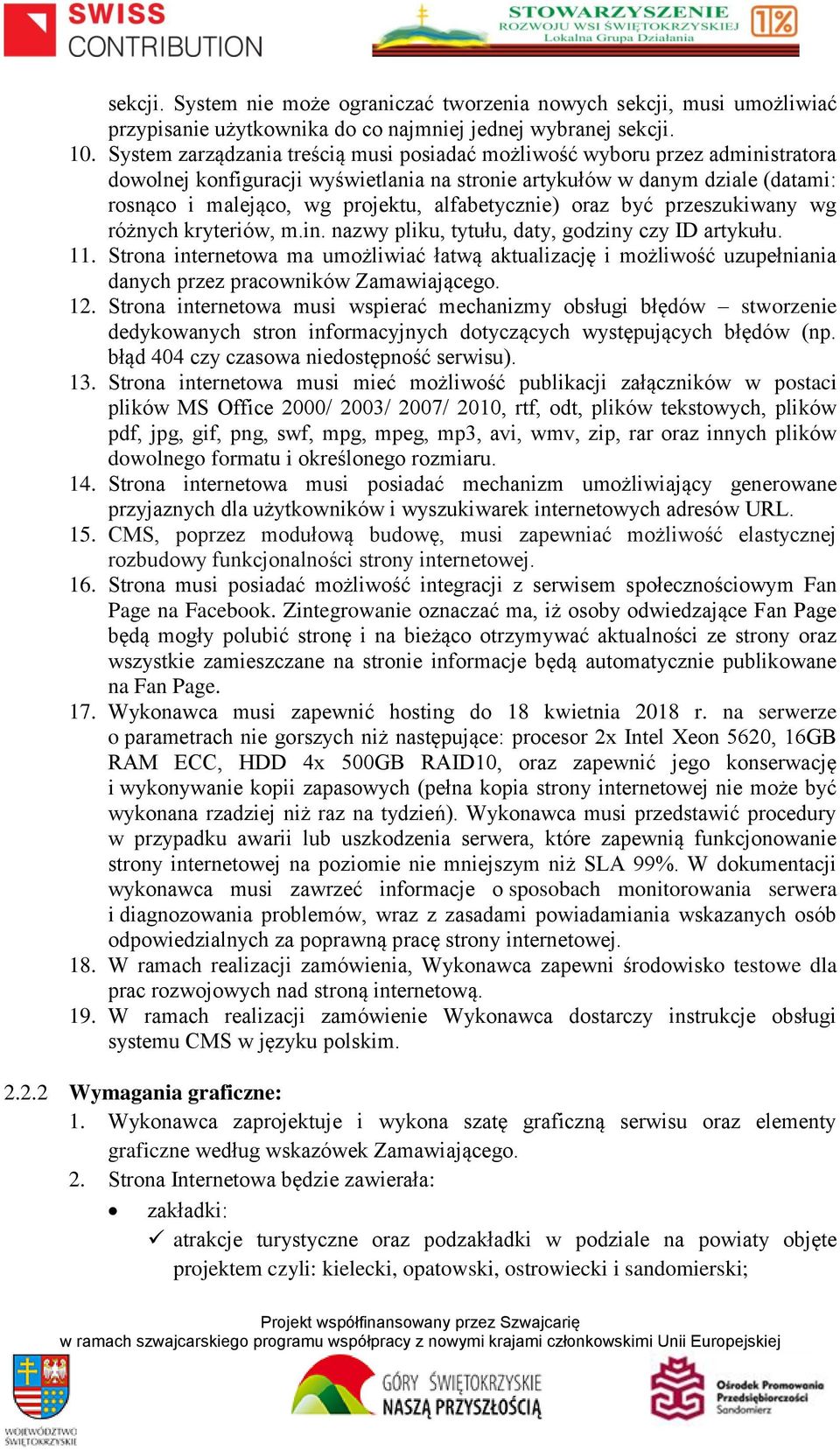 alfabetycznie) oraz być przeszukiwany wg różnych kryteriów, m.in. nazwy pliku, tytułu, daty, godziny czy ID artykułu. 11.