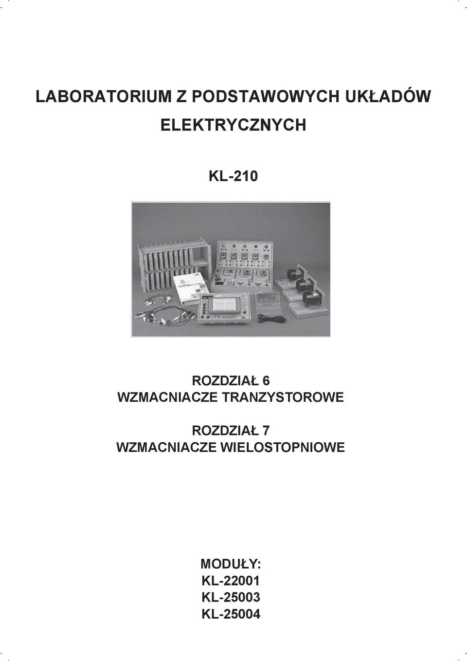 WZMACNIACZE TRANZYSTOROWE ROZDZIAŁ 7