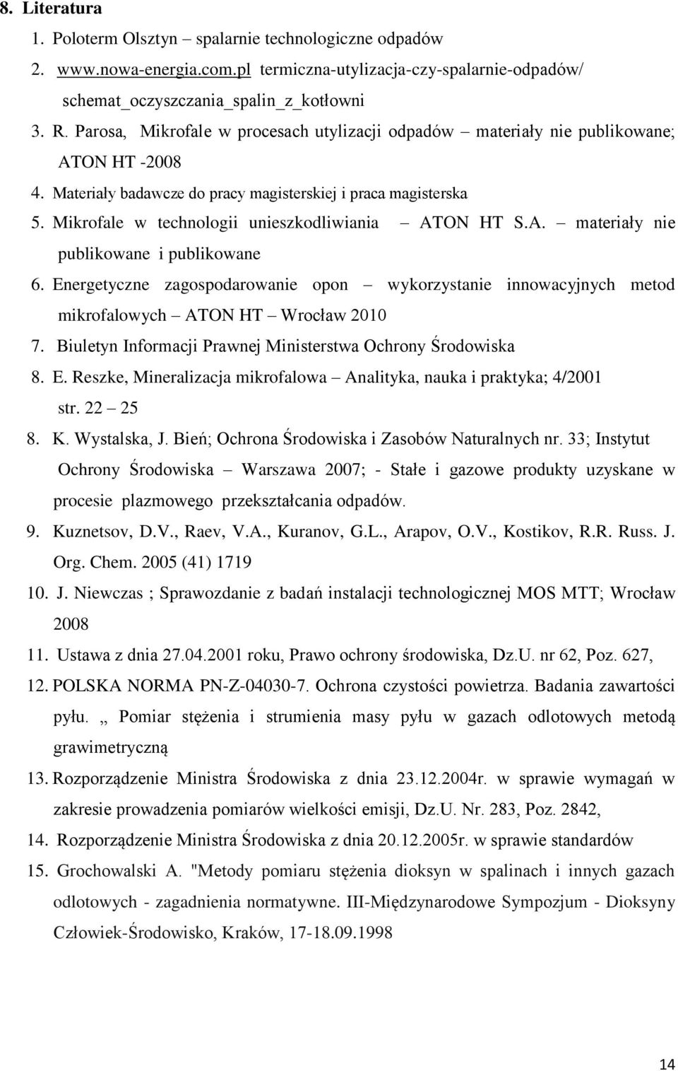 Mikrofale w technologii unieszkodliwiania ATON HT S.A. materiały nie publikowane i publikowane 6.