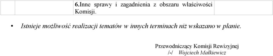 tematów w innych terminach niż wskazano w