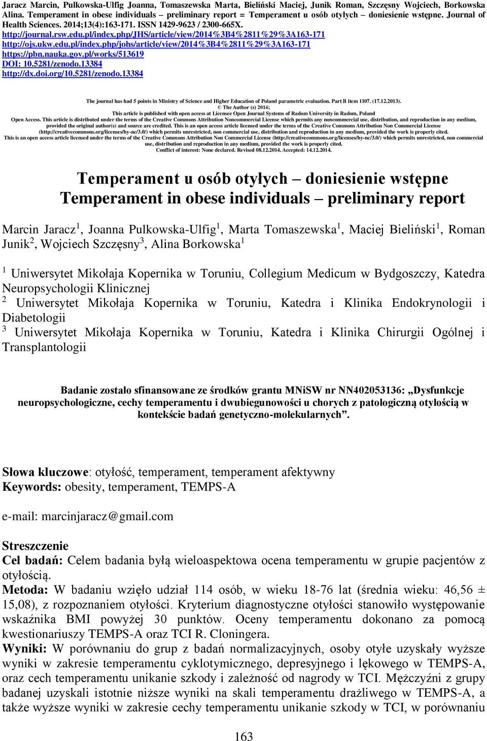 edu.pl/index.php/jhs/article/view/2014%3b4%2811%29%3a163-171 http://ojs.ukw.edu.pl/index.php/johs/article/view/2014%3b4%2811%29%3a163-171 https://pbn.nauka.gov.pl/works/513619 DOI: 10.5281/zenodo.