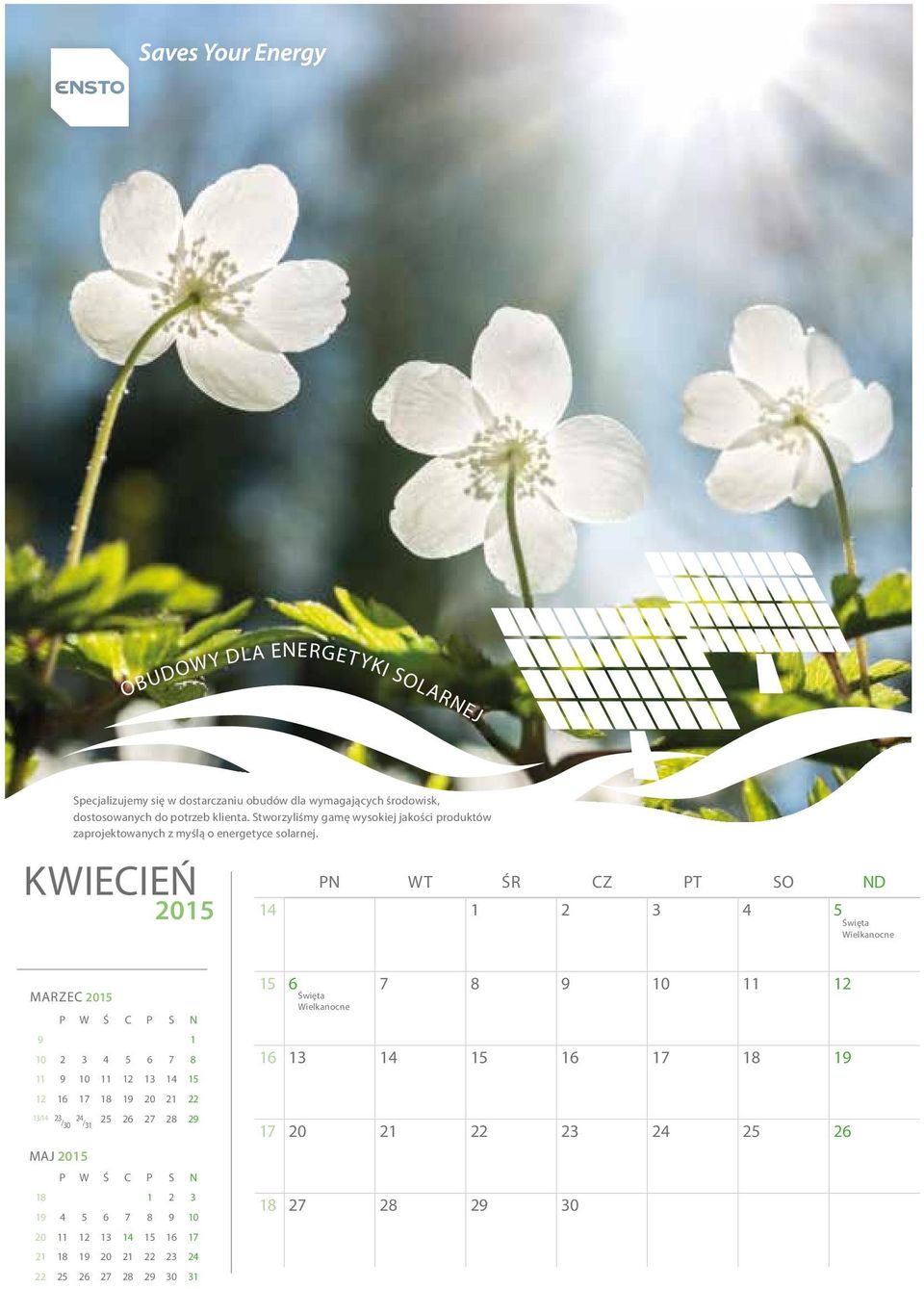 KWIECIEŃ 14 1 2 3 4 5 Święta Wielkanocne MARZEC 9 1 10 2 3 4 5 6 7 8 11 9 10 11 12 13 14 15 12 16 17 18 19 20 21 22 13/14 23 24 /30 /31 25 26 27