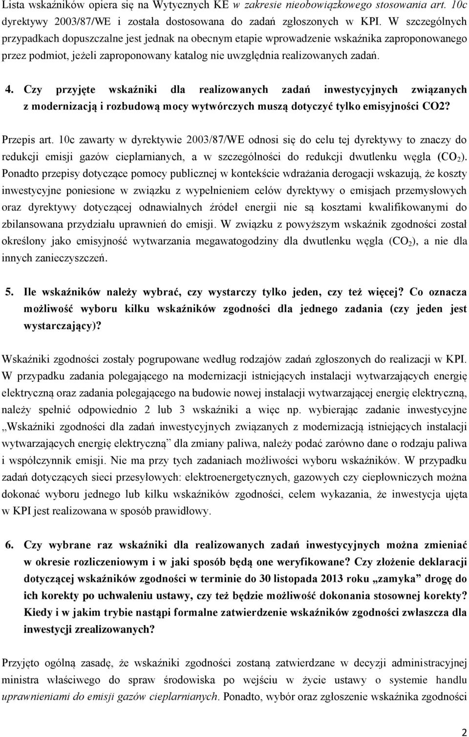 Czy przyjęte wskaźniki dla realizowanych zadań inwestycyjnych związanych z modernizacją i rozbudową mocy wytwórczych muszą dotyczyć tylko emisyjności CO2? Przepis art.