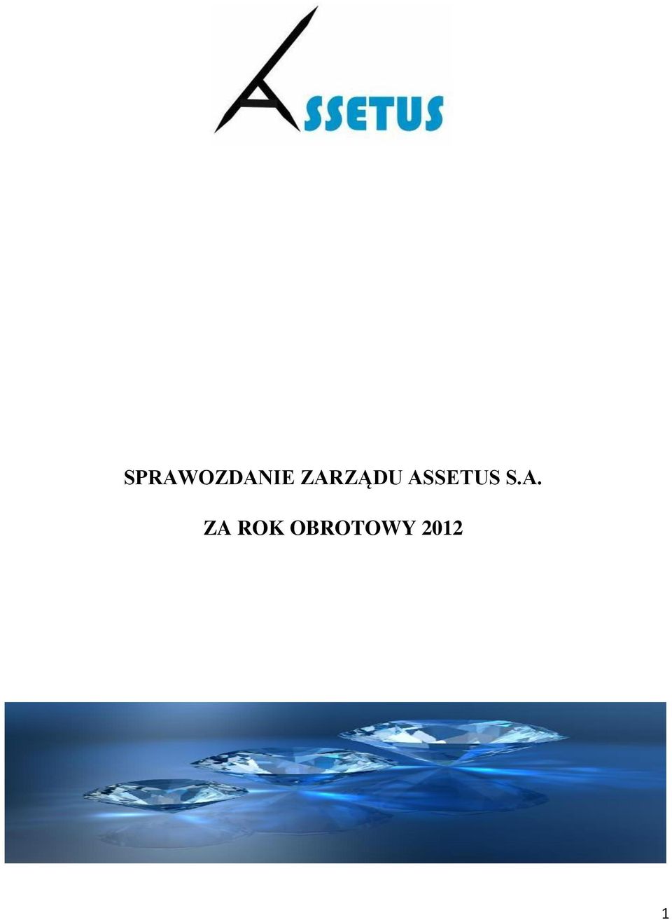 ASSETUS S.A.