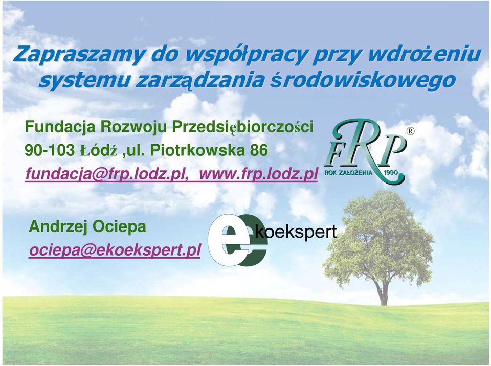 Przedsiębiorczości 90-103 Łódź,ul.