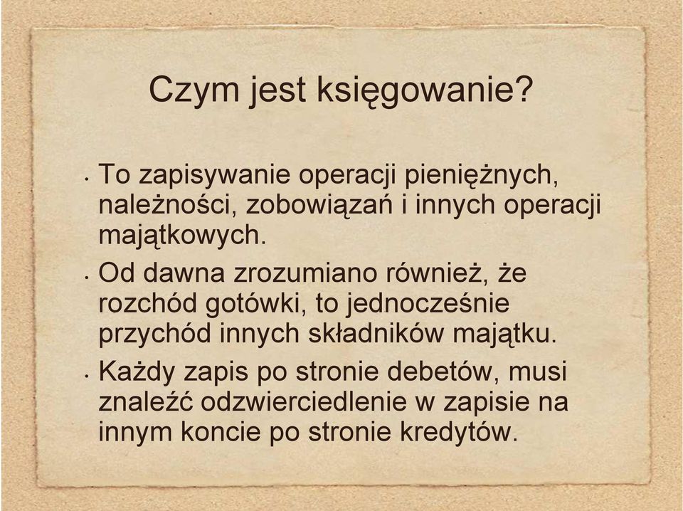 majątkowych.