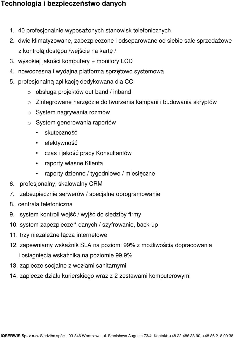 nowoczesna i wydajna platforma sprzętowo systemowa 5.