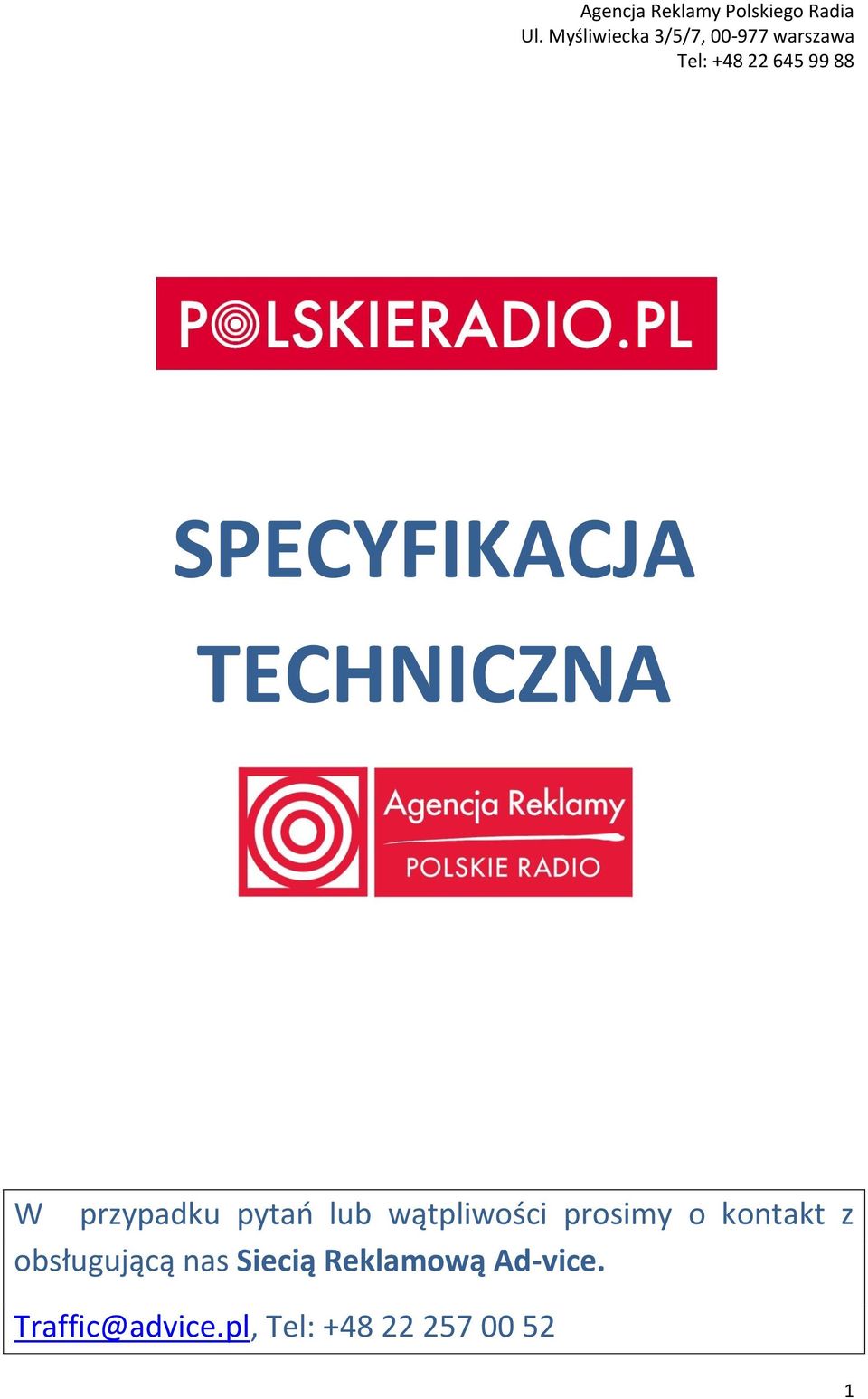 z obsługującą nas Siecią Reklamową