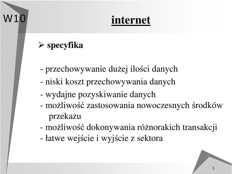 możliwość zastosowania nowoczesnych środków przekazu -