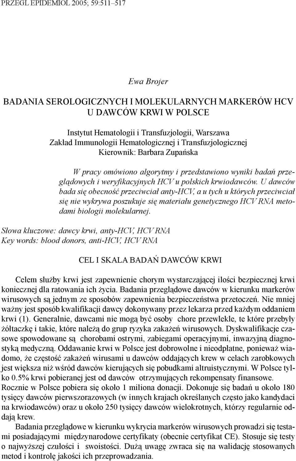 weryfikacyjnych HCV u polskich krwiodawców.
