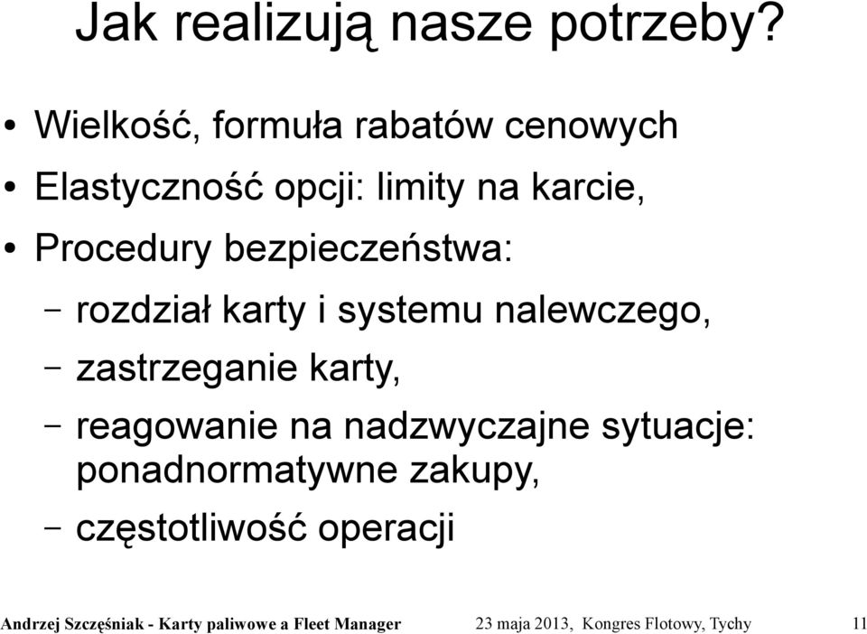karcie, Procedury bezpieczeństwa: rozdział karty i systemu